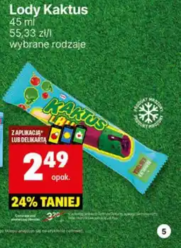Delikatesy Centrum Lody Kaktus 45 ml oferta