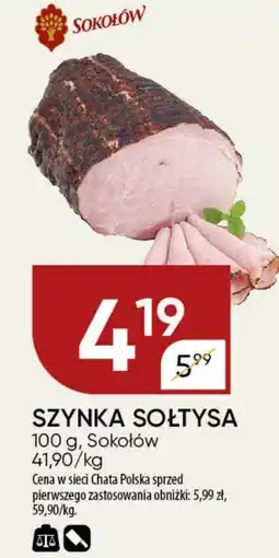 Chata Polska SZYNKA SOŁTYSA Sokołów 100g oferta