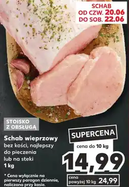 Kaufland Schab bez kości oferta
