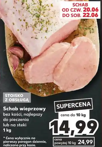 Kaufland Schab bez kości oferta