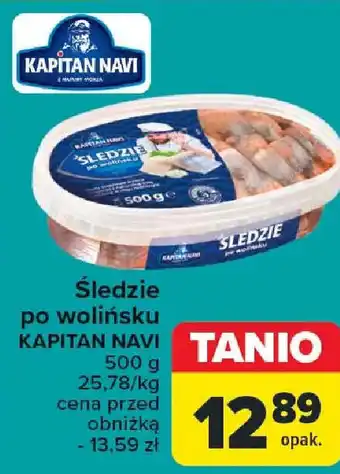 Carrefour Śledzie po wolińsku KAPITAN NAVI 500 g oferta