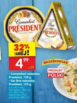 Twój Market Camembert naturalny President, 120 g/Ser Brie naturalny President, 125 g oferta