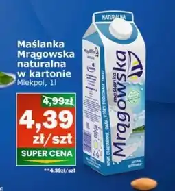 Społem Mlekpol Maślanka Mrągowska naturalna 1 l oferta