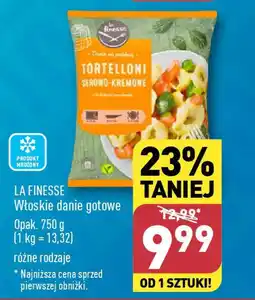 ALDI LA FINESSE Włoskie danie gotowe 750 g oferta