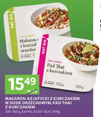 Stokrotka MAKARON AZJATYCKI Z KURCZAKIEM W SOSIE ORZECHOWYM, PAD THAI Z KURCZAKIEM 320-360g; EatMe oferta