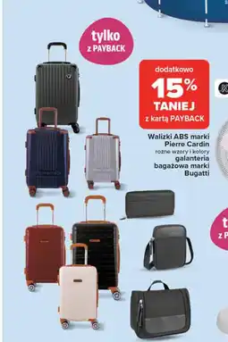 Carrefour Walizki ABS marki Pierre Cardin, galanteria bagażowa marki Bugatti oferta