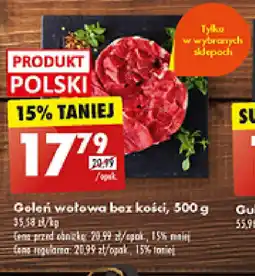 Biedronka Goleń wołowa bez kości, 500 g oferta