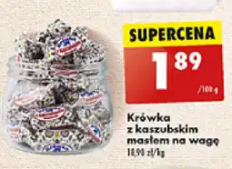 Biedronka Krówka z kaszubskim masłem na wagę 100 g oferta