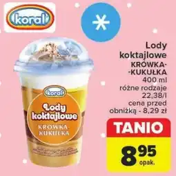 Carrefour Lody koktajlowe KRÓWKA-KUKUŁKA 400 ml oferta