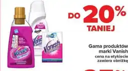 Carrefour Gama produktów marki Vanish oferta
