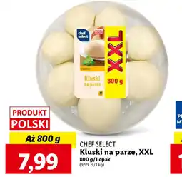 Lidl CHEF SELECT Kluski na parze 800g oferta