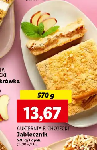 Lidl CUKIERNIA P. CHOJECKI Jabłecznik 570g oferta