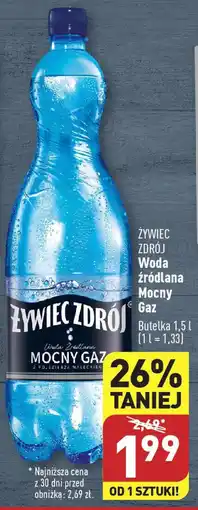ALDI ŻYWIEC ZDRÓJ Woda źródlana Mocny Gaz 1,5 l oferta