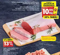 Biedronka Schab wieprzowy bez kości pakowany próżniowo Kraina Mięs 1kg oferta