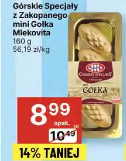 Delikatesy Centrum Górskie Specjały z Zakopanego mini Golka Mlekovita 160g oferta