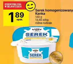 Delikatesy Centrum Serek homogenizowany Kanka 140g oferta