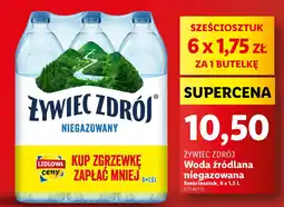 Lidl ŻYWIEC ZDRÓJ Woda źródlana niegazowana 6 x 1,5 l oferta