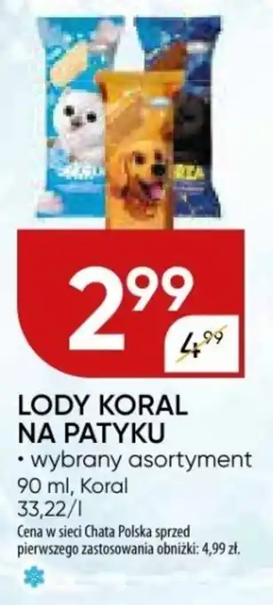 Chata Polska LODY KORAL NA PATYKU 90 ml oferta