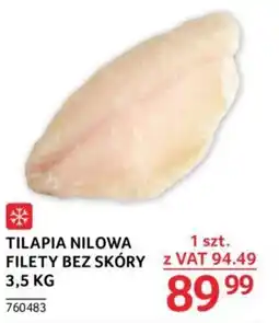 Selgros TILAPIA NILOWA FILETY BEZ SKÓRY 3,5 KG oferta