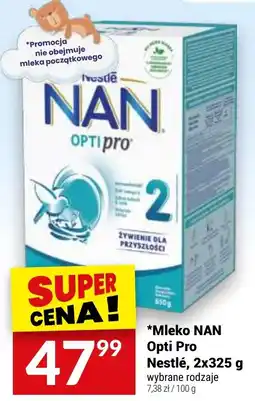 Twój Market Mleko NAN Opti Pro Nestlé, 2 x 325 g oferta
