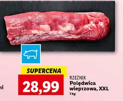 Lidl RZEŹNIK Polędwica wieprzowa, XXL 1 kg oferta