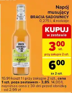 Carrefour Napój musujący BRACIA SADOWNICY 0,275 l oferta
