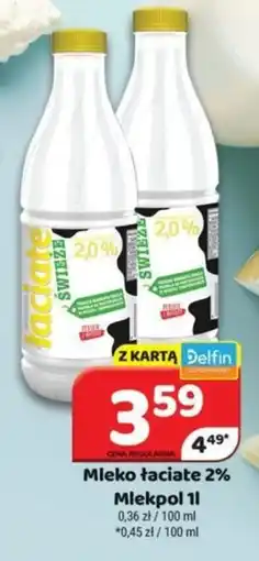 Delfin Mleko łaciate 2% Mlekpol 1 l oferta