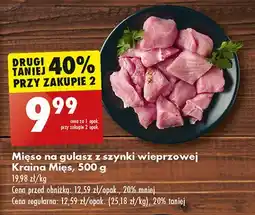 Biedronka Gulasz z szynki wieprzowej Kraina mięs oferta