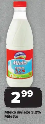 Netto Mleko świeże 3,2% Miletto 1l oferta