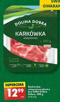 Biedronka Karkówka wieprzowa plastry bez GMO Dolina Dobra, 300 g oferta