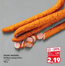 Kaufland Kiełbasa Madej Wróbel oferta