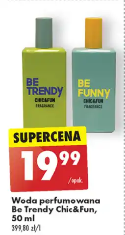 Biedronka Woda perfumowana Be Trendy oferta