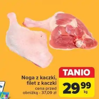Carrefour Noga z kaczki, filet z kaczki 1 kg oferta