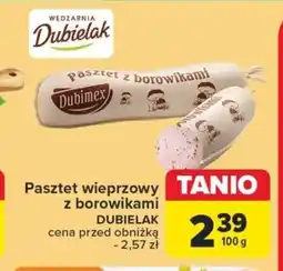 Carrefour Pasztet wieprzowy z borowikami DUBIELAK 100 g oferta