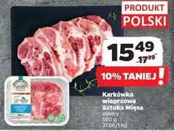 Netto Karkówka wieprzowa Sztuka Mięsa 560 g oferta