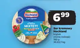 Netto Ser kremowy Hochland oferta