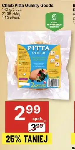 Delikatesy Centrum Chleb Pitta Quality Goods 140 g oferta