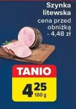 Carrefour Szynka litewska 100 g oferta