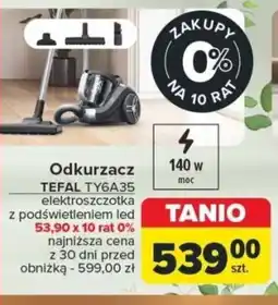 Carrefour Odkurzacz TEFAL TY6A35 oferta