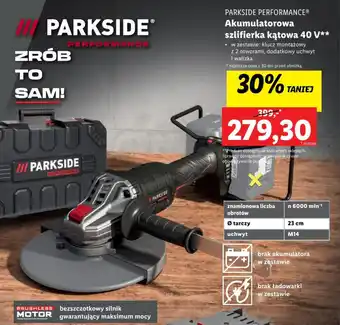 Lidl PARKSIDE PERFORMANCE Akumulatorowa szlifierka kątowa 40 V oferta