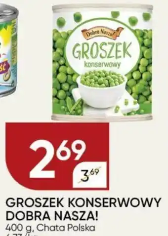 Chata Polska Groszek konserwowy Dobra Nasza! 400g oferta