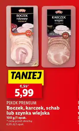 Lidl PIKOK PREMIUM Boczek, karczek, schab lub szynka wiejska 100 g oferta