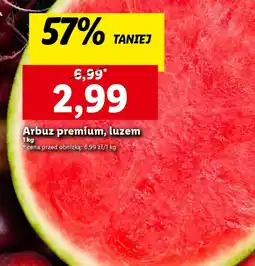 Lidl Arbuz premium 1 kg oferta