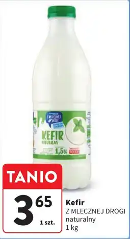 Intermarche Kefir Z MLECZNEJ DROGI 1 kg oferta