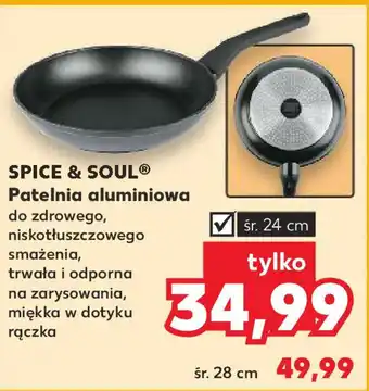 Kaufland SPICE & SOUL Patelnia aluminiowa 24 cm oferta