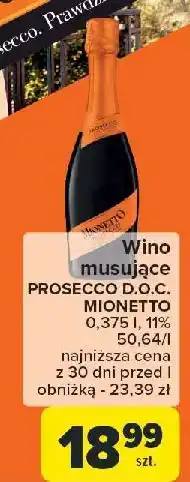 Carrefour Wino Mionetto Prosecco oferta
