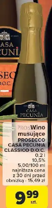 Carrefour Wino wytrawne Casa Pecunia Prosecco Doc oferta