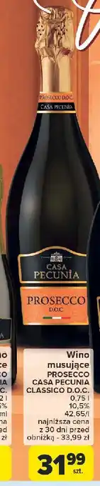 Carrefour Wino wytrawne Casa Pecunia Prosecco Doc oferta