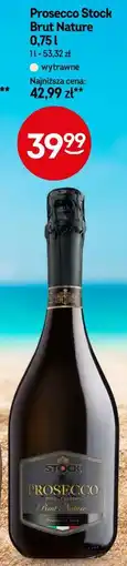 Żabka Prosecco Stock Brut Nature oferta