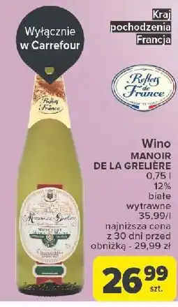Carrefour Wino Manoir De La Greliere oferta